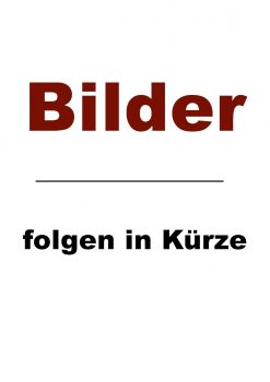 bilder folgen in kürze